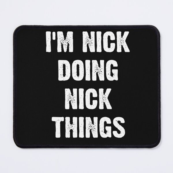 Item preview, Vintage I am Nick Doing Nick things Bold Typography designed and sold by garniturex.