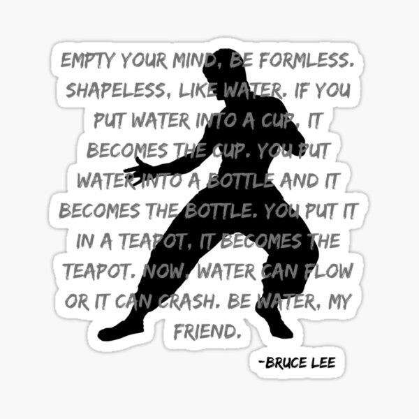 wisdom-of-bruce-lee-be-water-my-friend-sticker-for-sale-by