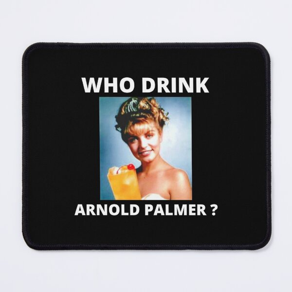 Item preview, Who Drink Arnold Palmer- Limited Edition | Perfect Gift designed and sold by mariondan.