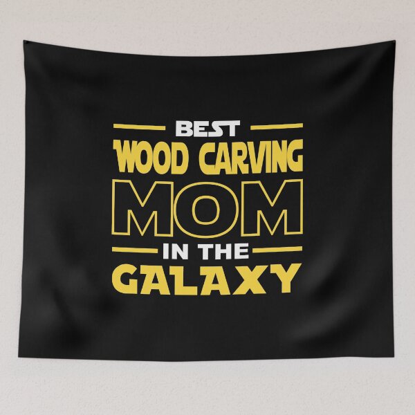 Item preview, Best Wood carving Mom In The Galaxy shirt, Wood carving Dad Mom Girls Lovers Birthday Christmas Mothers Day Quotes Design Gift designed and sold by xlnv.