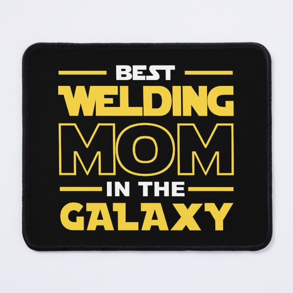 Item preview, Best Welding Mom In The Galaxy shirt, Welding Dad Mom Girls Lovers Birthday Christmas Mothers Day Quotes Design Gift designed and sold by xlnv.