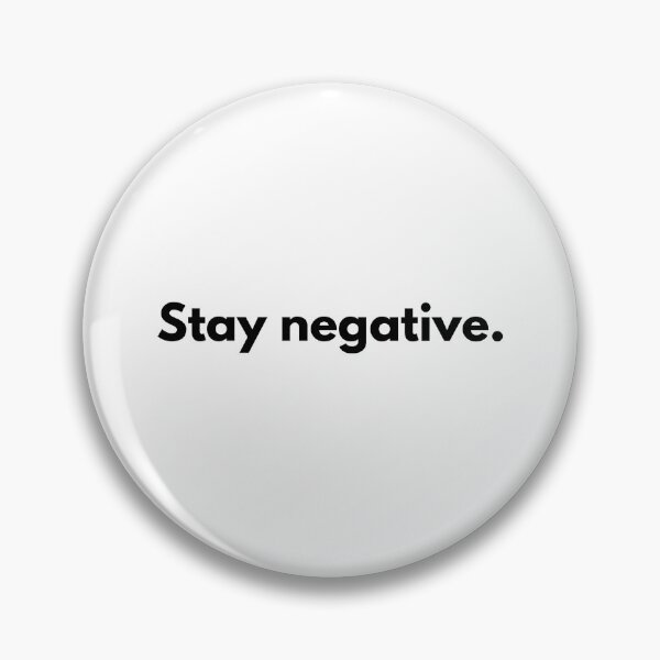 Item preview, Stay negative designed and sold by Dj Gavric998.