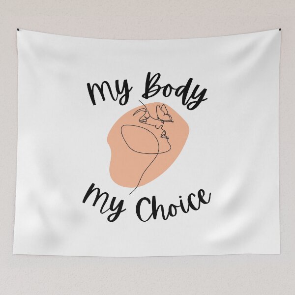 Item preview, My body, My choice designed and sold by Eve :).