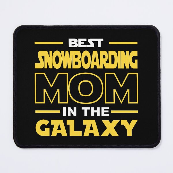 Item preview, Best Snowboarding Mom In The Galaxy shirt, Snowboarding Dad Mom Girls Lovers Birthday Christmas Mothers Day Quotes Design Gift designed and sold by xlnv.