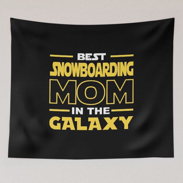 Item preview, Best Snowboarding Mom In The Galaxy shirt, Snowboarding Dad Mom Girls Lovers Birthday Christmas Mothers Day Quotes Design Gift designed and sold by xlnv.