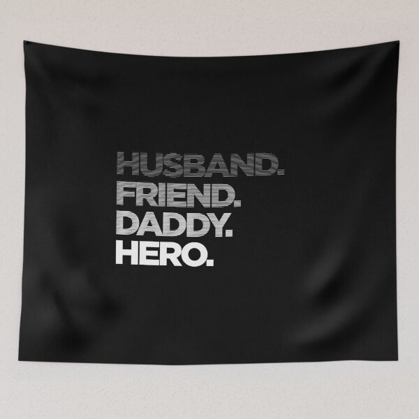 Item preview, Husband Friend Daddy Hero Fade designed and sold by vomaria.