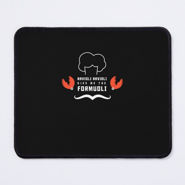 Item preview, Ravioli Ravioli, Give Me the Formuoli (White Letters) designed and sold by pabichfamoal.