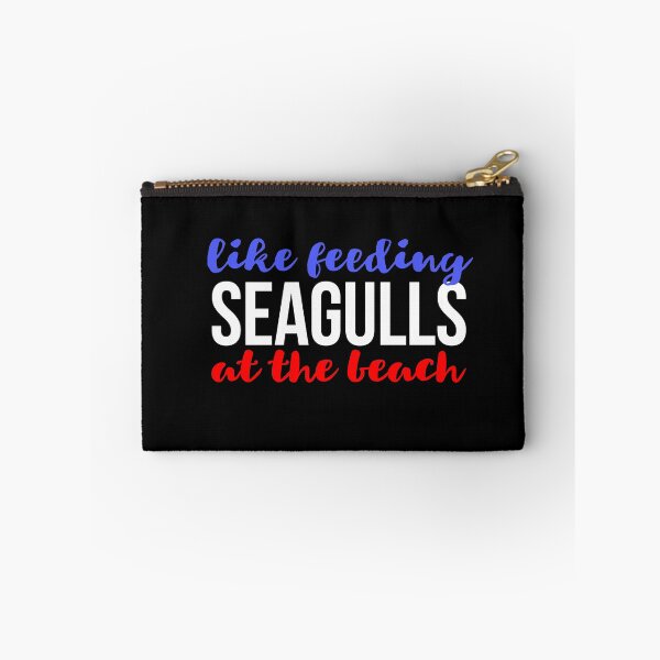 Item preview, Like Feeding Seagulls At The Beach Quote  designed and sold by DohDesigns.