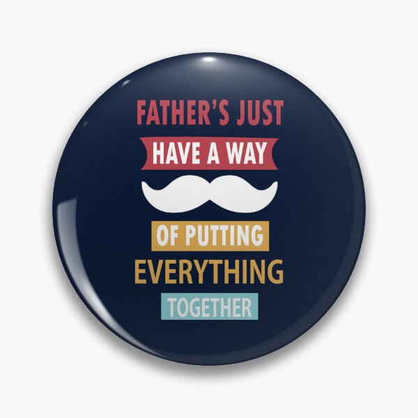 Item preview, FATHER_S JUST HAVE A WAY OF PUTTING EVERYTHING TOGETHER     designed and sold by CoffeeBreak1.