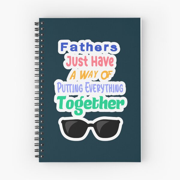 Item preview, Fathers Just Have A Way Of Putting Everything Together                   designed and sold by CoffeeBreak1.