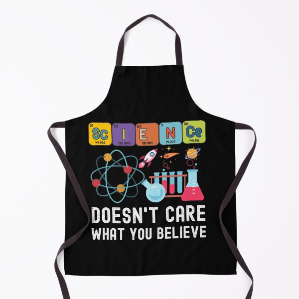 Item preview, Science Doesn't Care What You Believe Funny Science Teacher designed and sold by Kaladzishop.