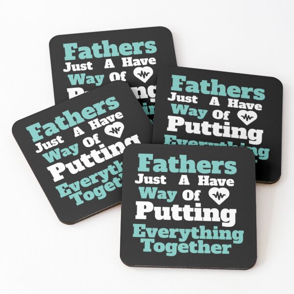 Item preview, Fathers just have a way of putting everything together  designed and sold by CoffeeBreak1.