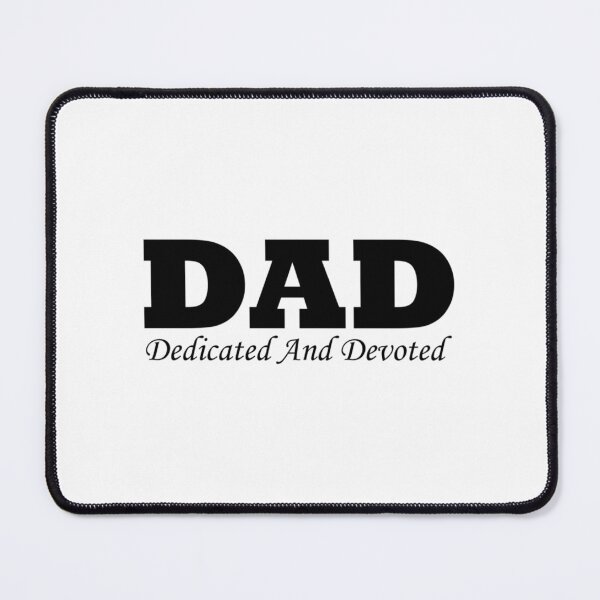 Item preview, Dad Dedicated And Devoted           designed and sold by CoffeeBreak1.