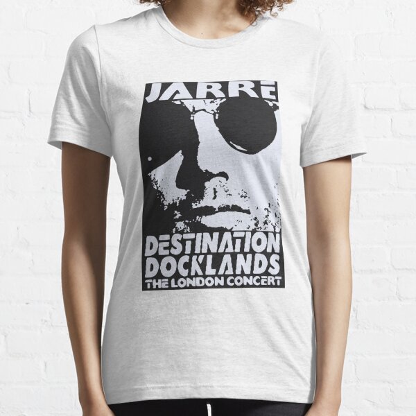 Jarre Destination Docklands The London Concert Classic T-Shirt Essential T-Shirt