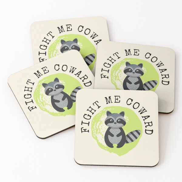 Item preview, Fight Me Coward designed and sold by Poonam Shinde.