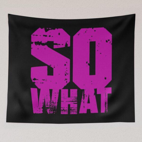 Item preview, So What, So, What, (BP) designed and sold by Vaccine159.