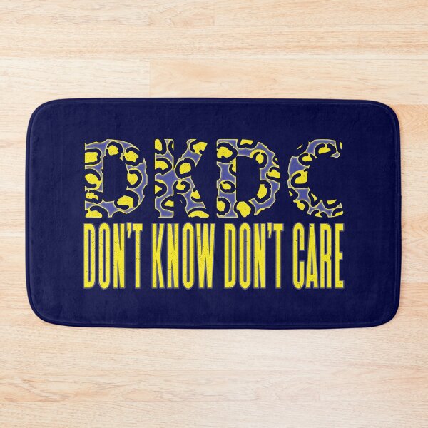 Item preview, Don't Know Don't Care Sarcastic Funny Leopard Print Quote designed and sold by CRHPOD20.