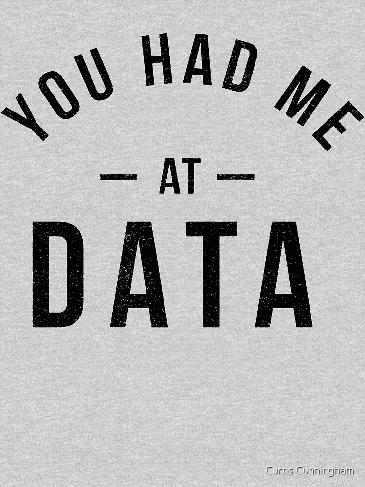 You had me at data by cupacu