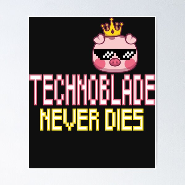 Wall Decor Sign - technoblade Never Dies Games Poster