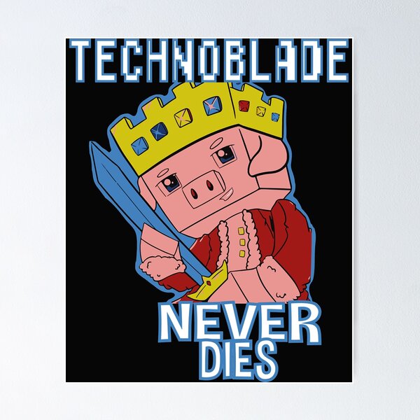  Wall Decor Sign - technoblade Never Dies Games Poster