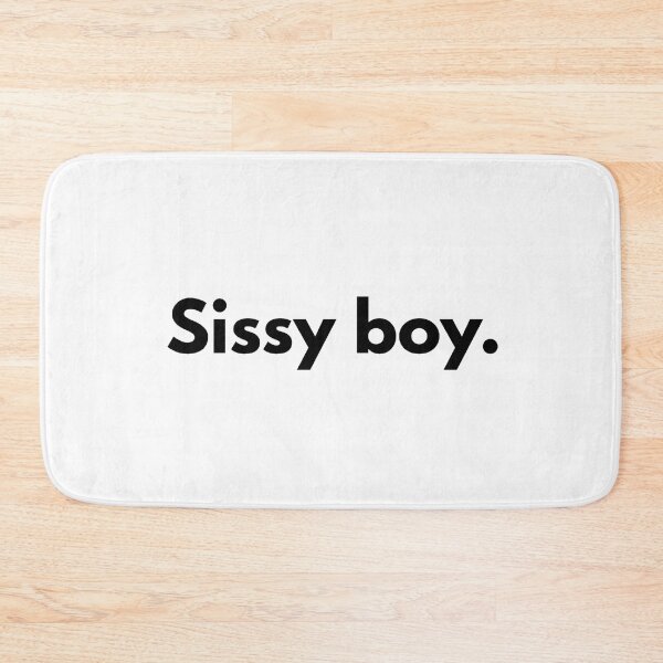 Item preview, Sissy boy. designed and sold by Dj Gavric998.