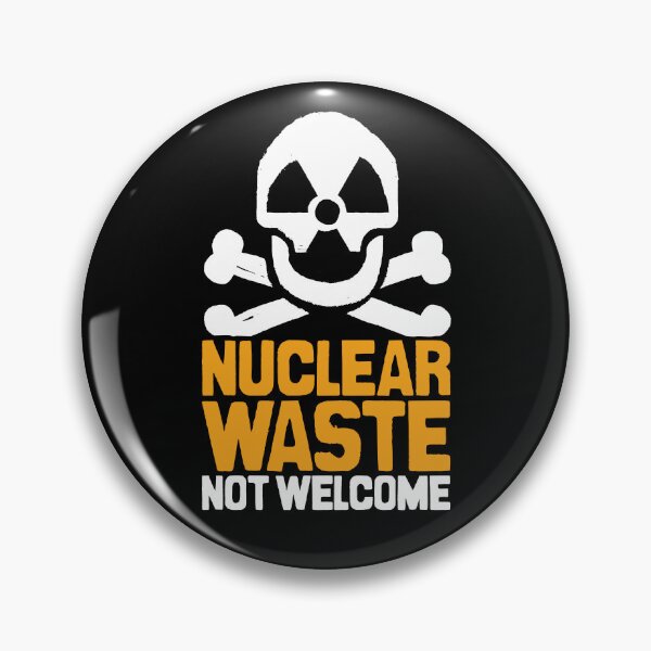 Item preview, Nuclear Waste Not Welcome designed and sold by Jarren Nylund.
