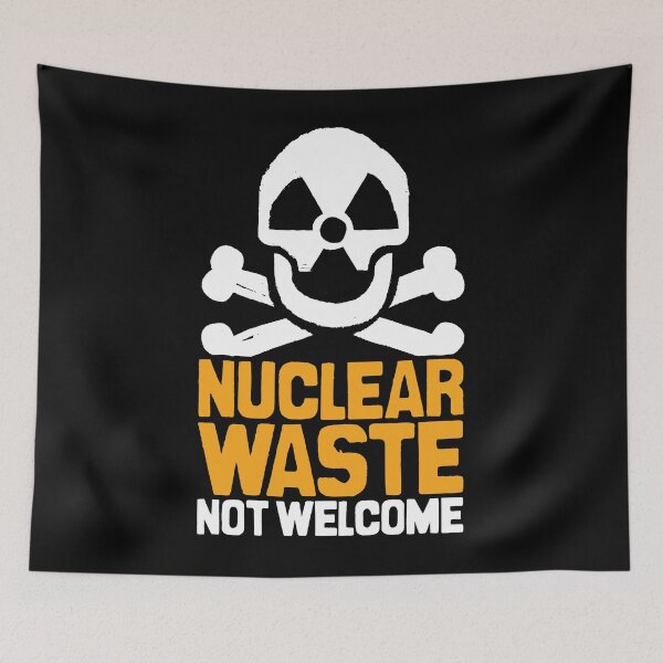 Item preview, Nuclear Waste Not Welcome designed and sold by Jarren Nylund.