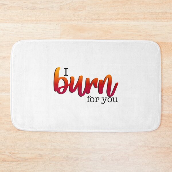 Item preview, Bridgerton Quote I Burn For You    designed and sold by CariLinnDesigns.