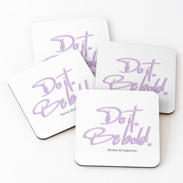 Item preview, Bridgerton Quote Do it, Be Bold.   designed and sold by CariLinnDesigns.