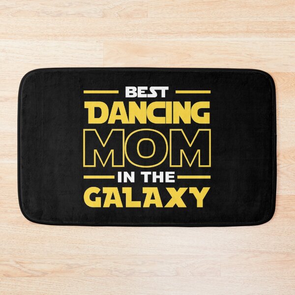 Item preview, Best Dancing Mom In The Galaxy shirt, Dancing Dad Mom Girls Lovers Birthday Christmas Mothers Day Quotes Design Gift designed and sold by xlnv.
