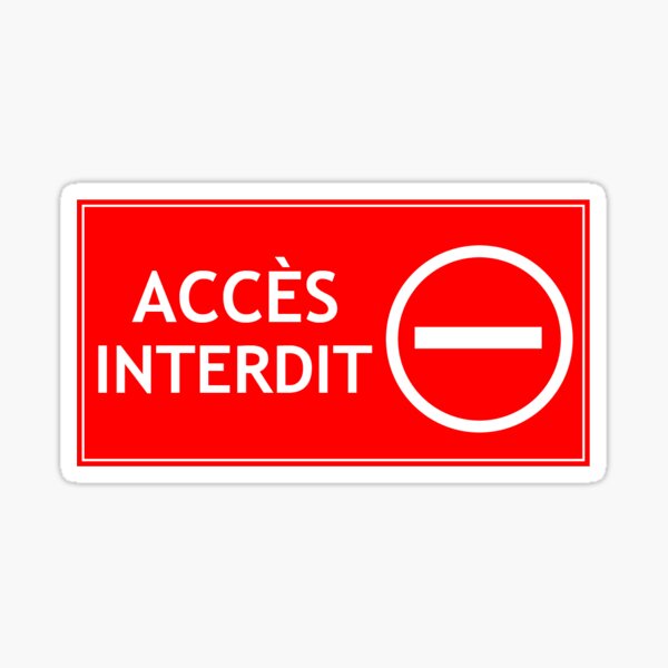 access-forbidden-sticker-for-sale-by-nolimitsfr-redbubble