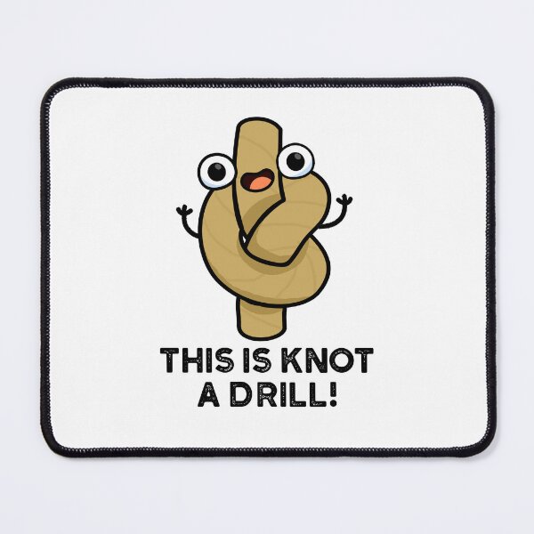 Item preview, This Is Knot A Drill Funny Rope Puns designed and sold by punnybone.