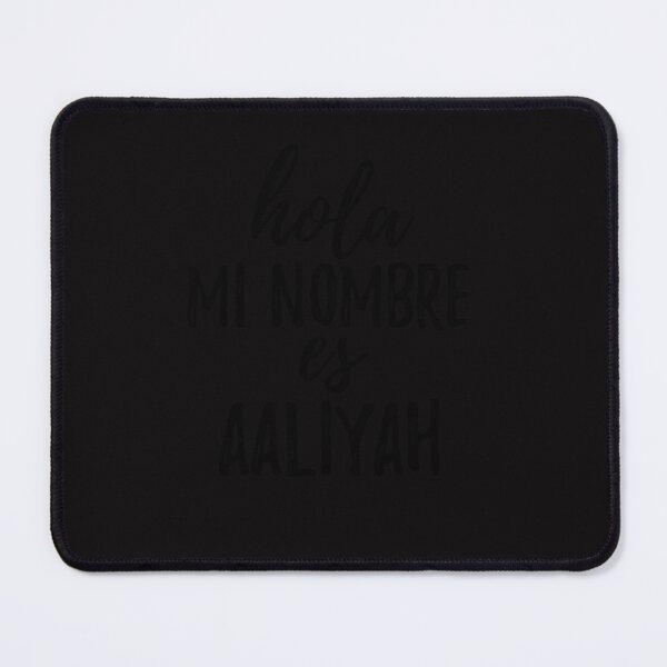 Item preview, Hola Mi Nombre Es Aaliyah Funny Spanish Gift E designed and sold by ernesthtbotras.
