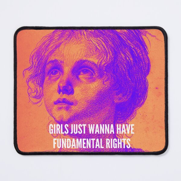 Item preview, Girls Just Wanna Have Fundamental Rights designed and sold by thundercandy.