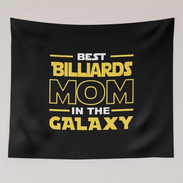 Item preview, Best Billiards Mom In The Galaxy shirt, Billiards Dad Mom Girls Lovers Birthday Christmas Mothers Day Quotes Design Gift designed and sold by xlnv.