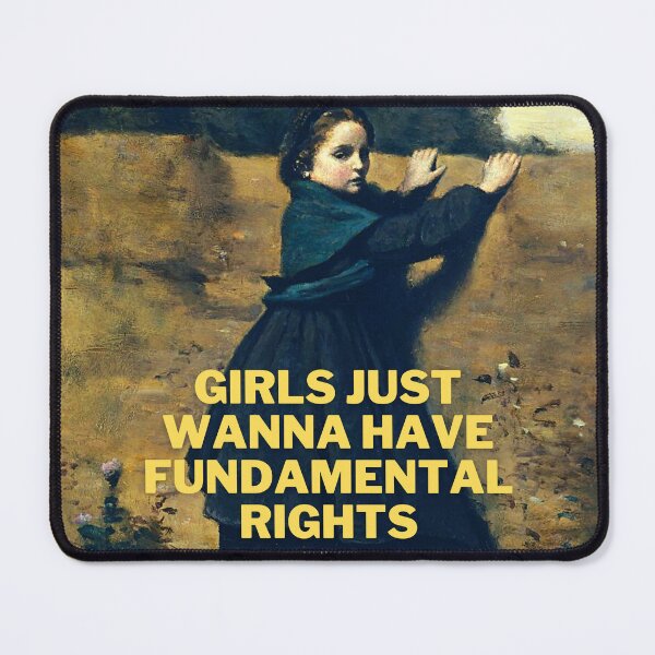 Item preview, Girls Just Wanna Have Fundamental Rights designed and sold by thundercandy.