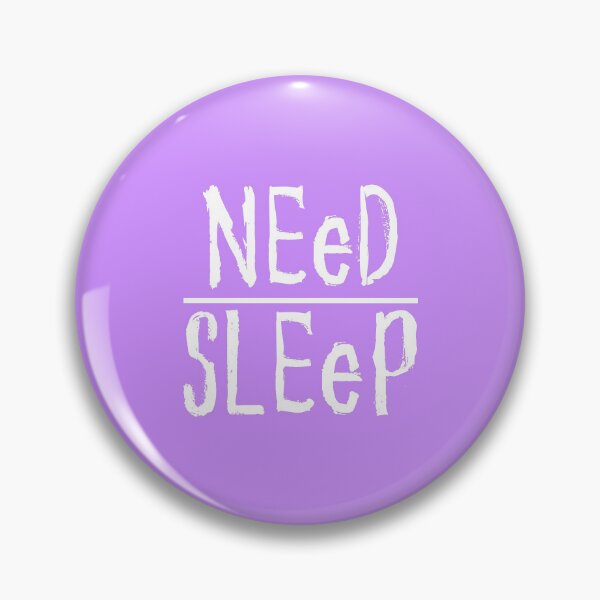 Item preview, Need Sleep  designed and sold by shanesil.