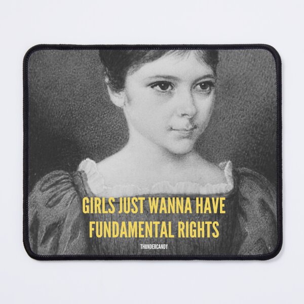 Item preview, Girls Just Wanna Have Fundamental Rights designed and sold by thundercandy.