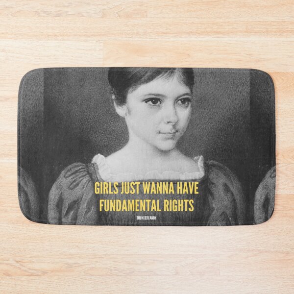 Item preview, Girls Just Wanna Have Fundamental Rights designed and sold by thundercandy.