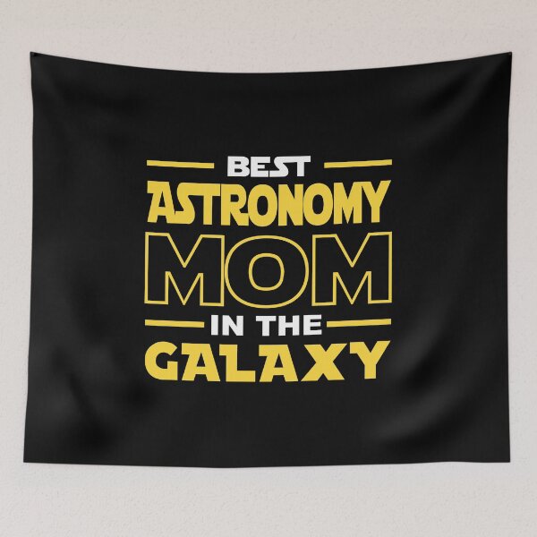 Item preview, Best Astronomy Mom In The Galaxy shirt, Astronomy Dad Mom Girls Lovers Birthday Christmas Mothers Day Quotes Design Gift designed and sold by xlnv.