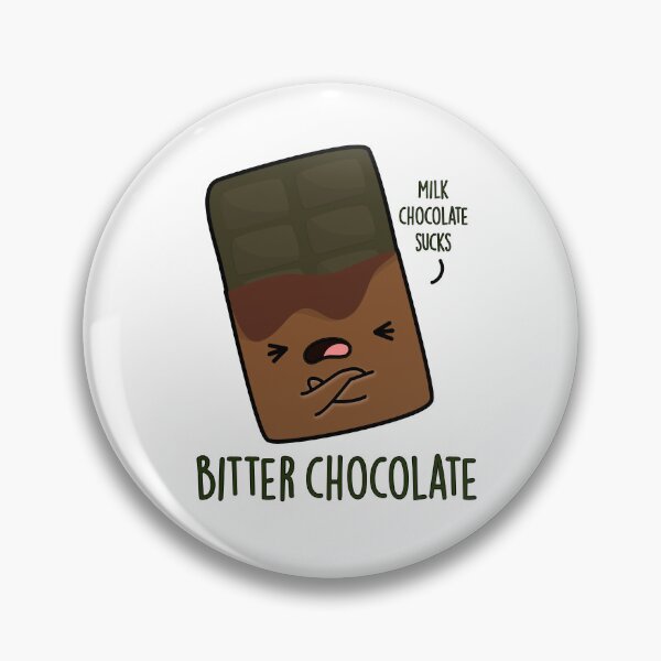 Item preview, Bitter Chocolate Funny Candy Puns  designed and sold by punnybone.
