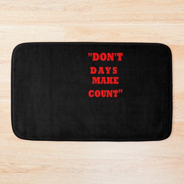Item preview, MOHAMMAD ALI QUOTES DON NOT COUNT THE DAYS MAKE THE DAYS COUNT Essential E designed and sold by polowyvdbredy.
