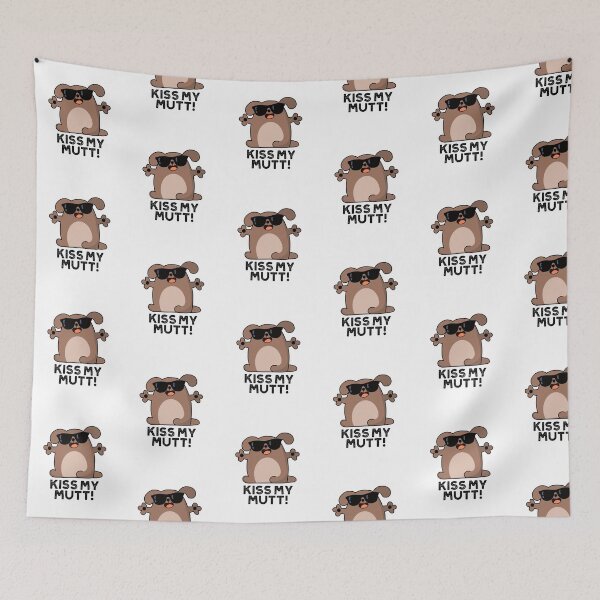Item preview, Kiss My Mutt Cute Sassy Dog Pun designed and sold by punnybone.