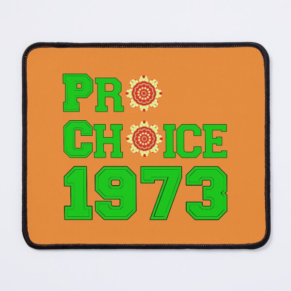 Item preview, Pro Choice 1973 Women's Right with Two Red and Yellow Flowers designed and sold by LV-creator.