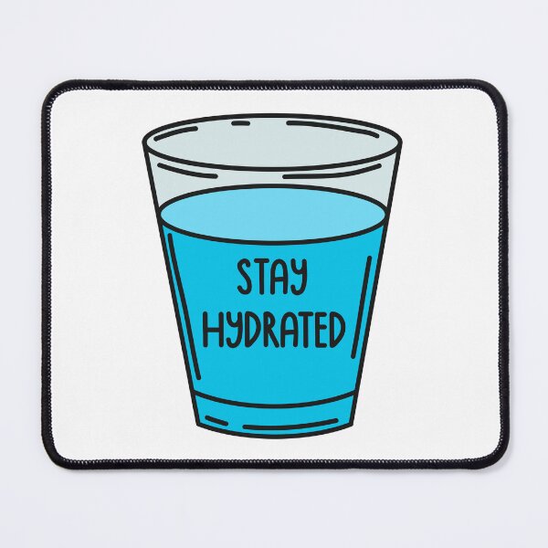 Item preview, Stay Hydrated designed and sold by PanyaCreative.