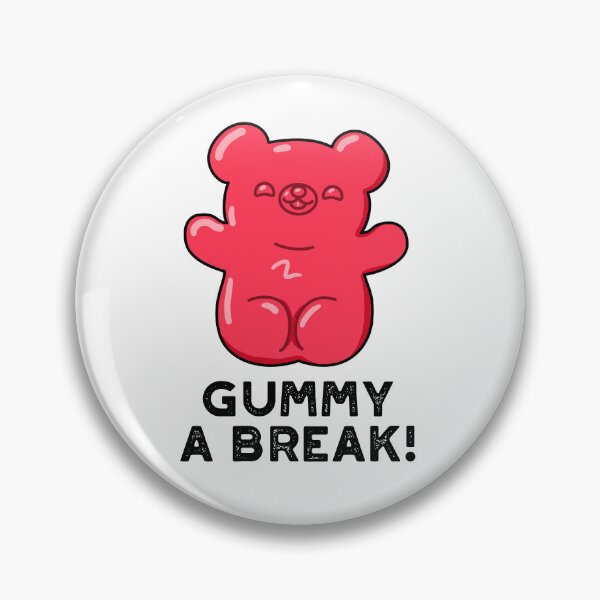 Item preview, Gummy A Break Funny Candy Puns  designed and sold by punnybone.