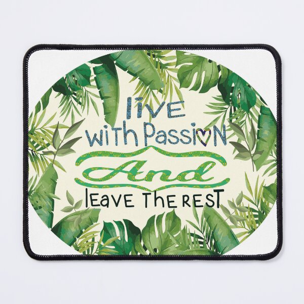 Item preview, Live With Passion and leave the rest plant jungle love hunt trip felling freedom heat emotion felling inspiration  passion hobbies freedom designed and sold by 07freedom.
