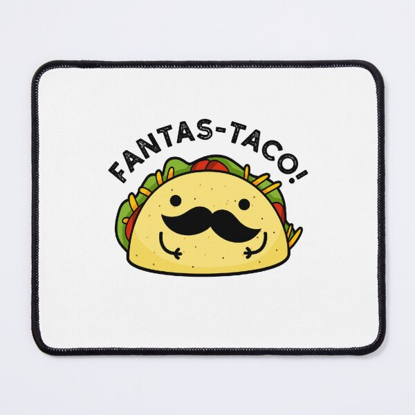 Item preview, Fantas-taco Fantastic Funny Taco Puns designed and sold by punnybone.