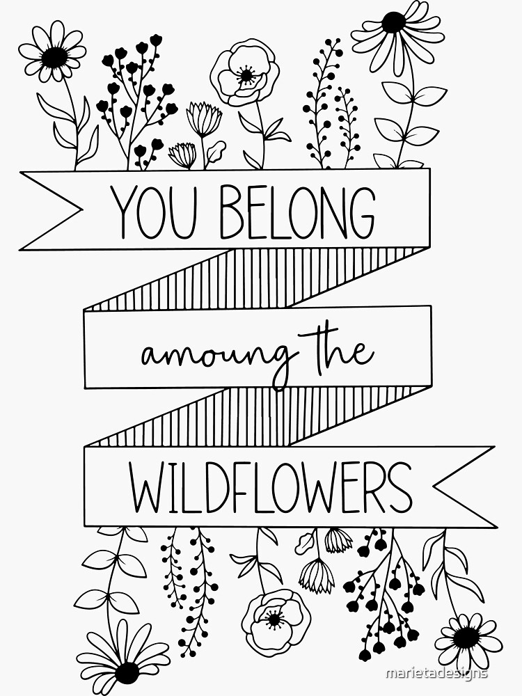 "Positive Phrase Wild Flowers Aesthetic Tumblr" Sticker for Sale by