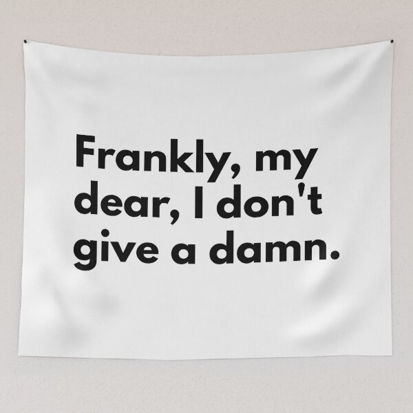Item preview, Frankly, my dear, I don't give a damn. designed and sold by Dj Gavric998.